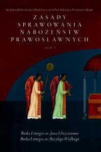 „Zasady sprawowania nabożeństw prawosławnych” tom I – nowa publikacja Katedry Teologii Prawosławnej UwB